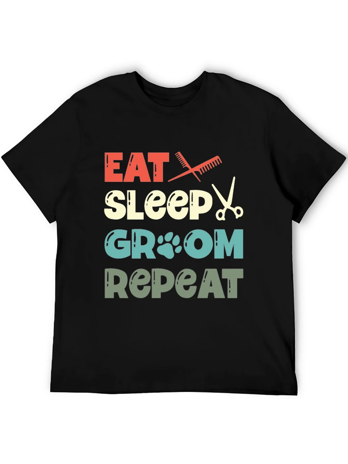 Eat Sleep Groom Repeat Pet Groomer T-Shirt product image 5