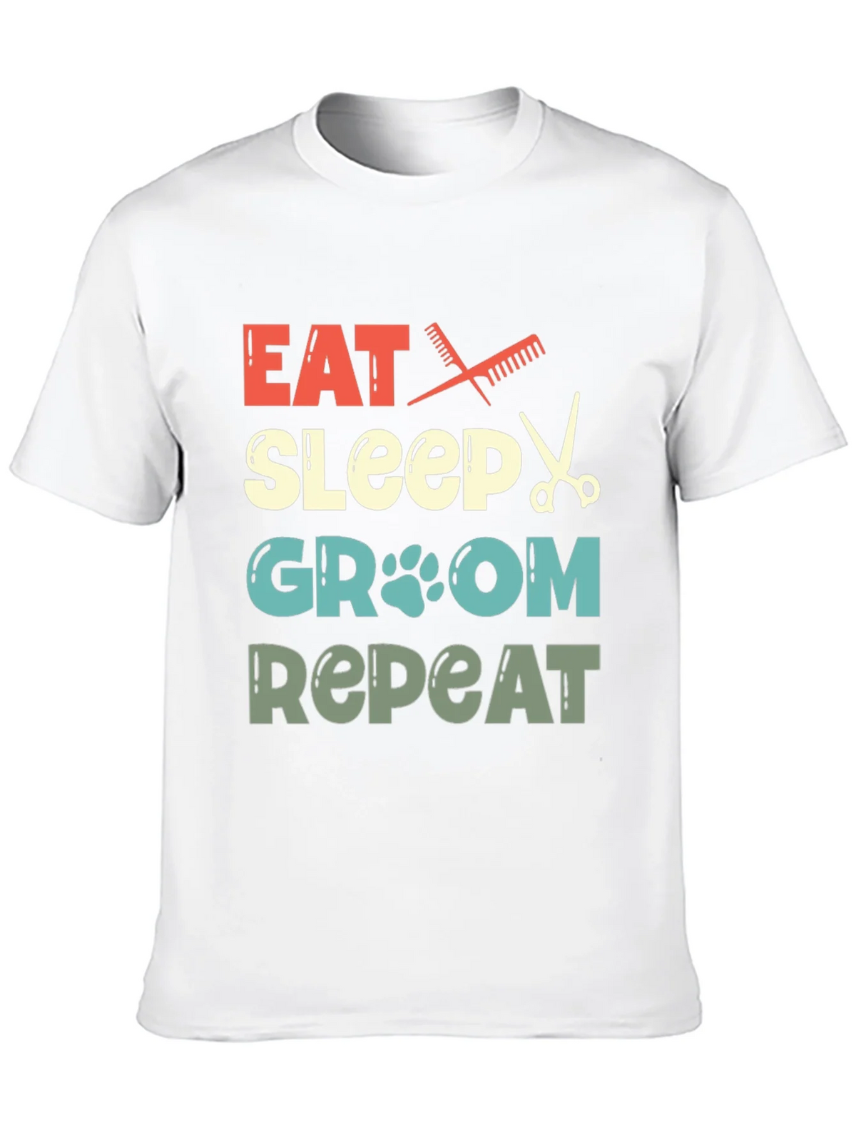 Eat Sleep Groom Repeat Pet Groomer T-Shirt product image 9