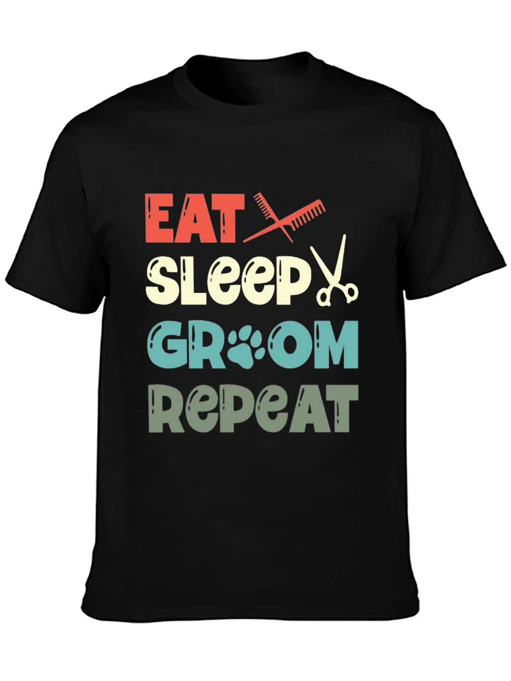 Eat Sleep Groom Repeat Pet Groomer T-Shirt product image 3