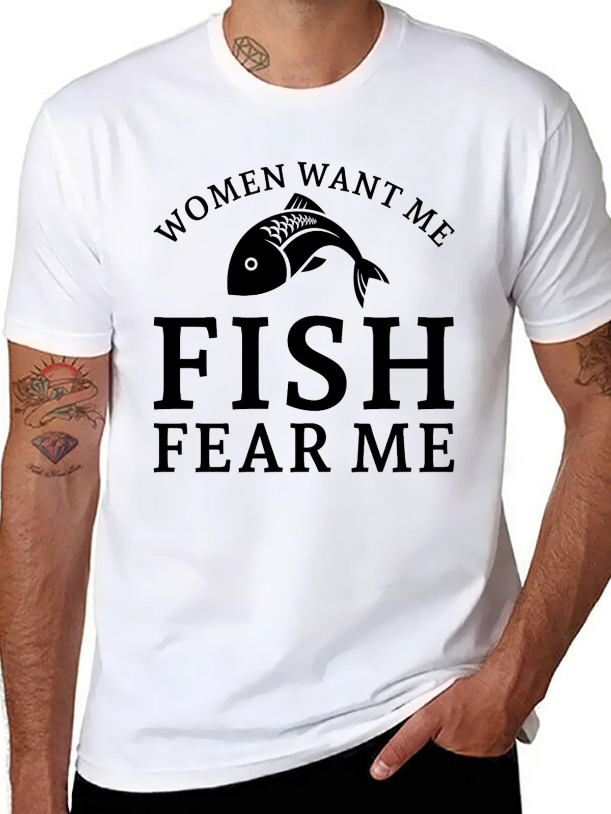 Women Want Me Fish Fear Me T-Shirt product image 5