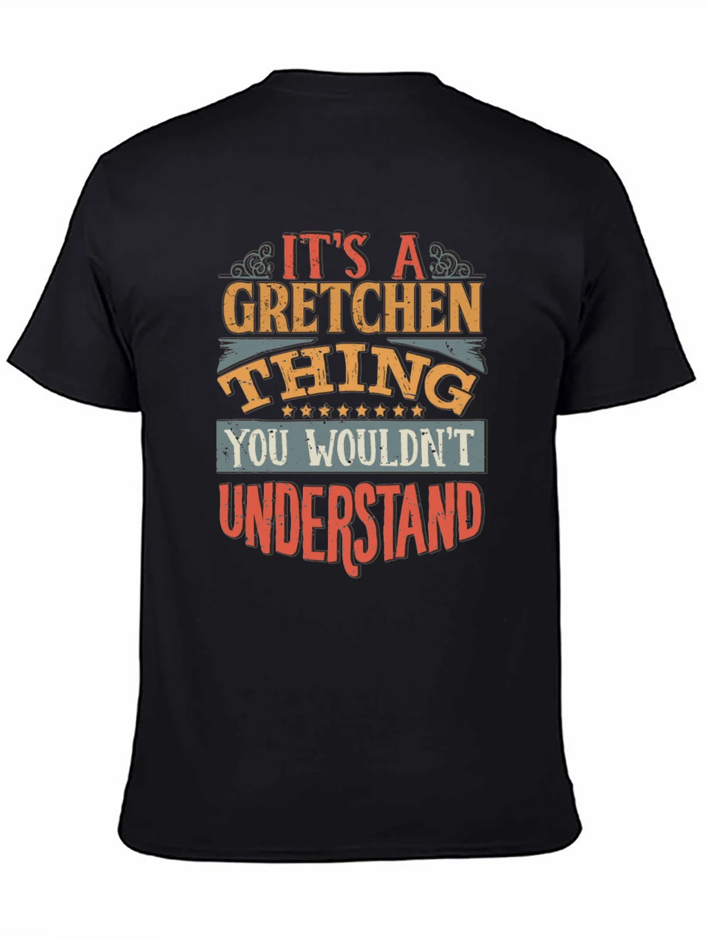 Its A Gretchen Thing T-Shirt product image 4
