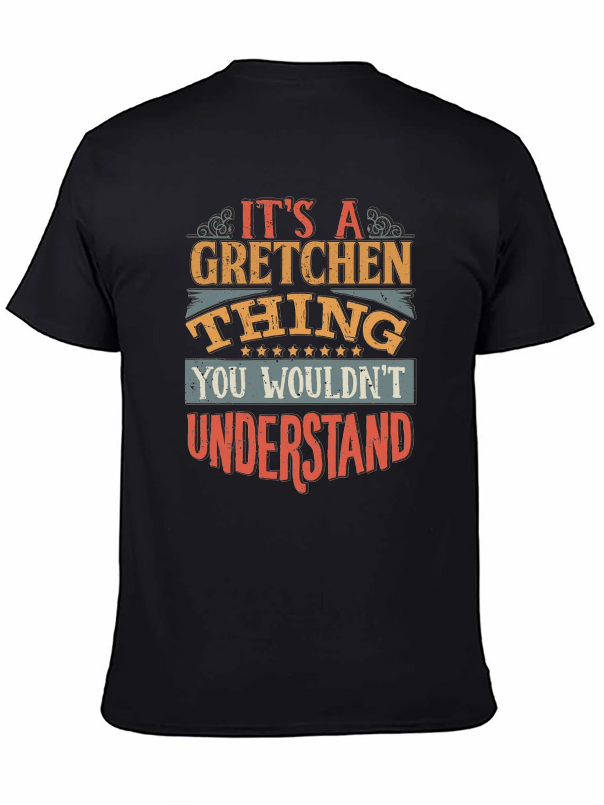 Its A Gretchen Thing T-Shirt product image 4