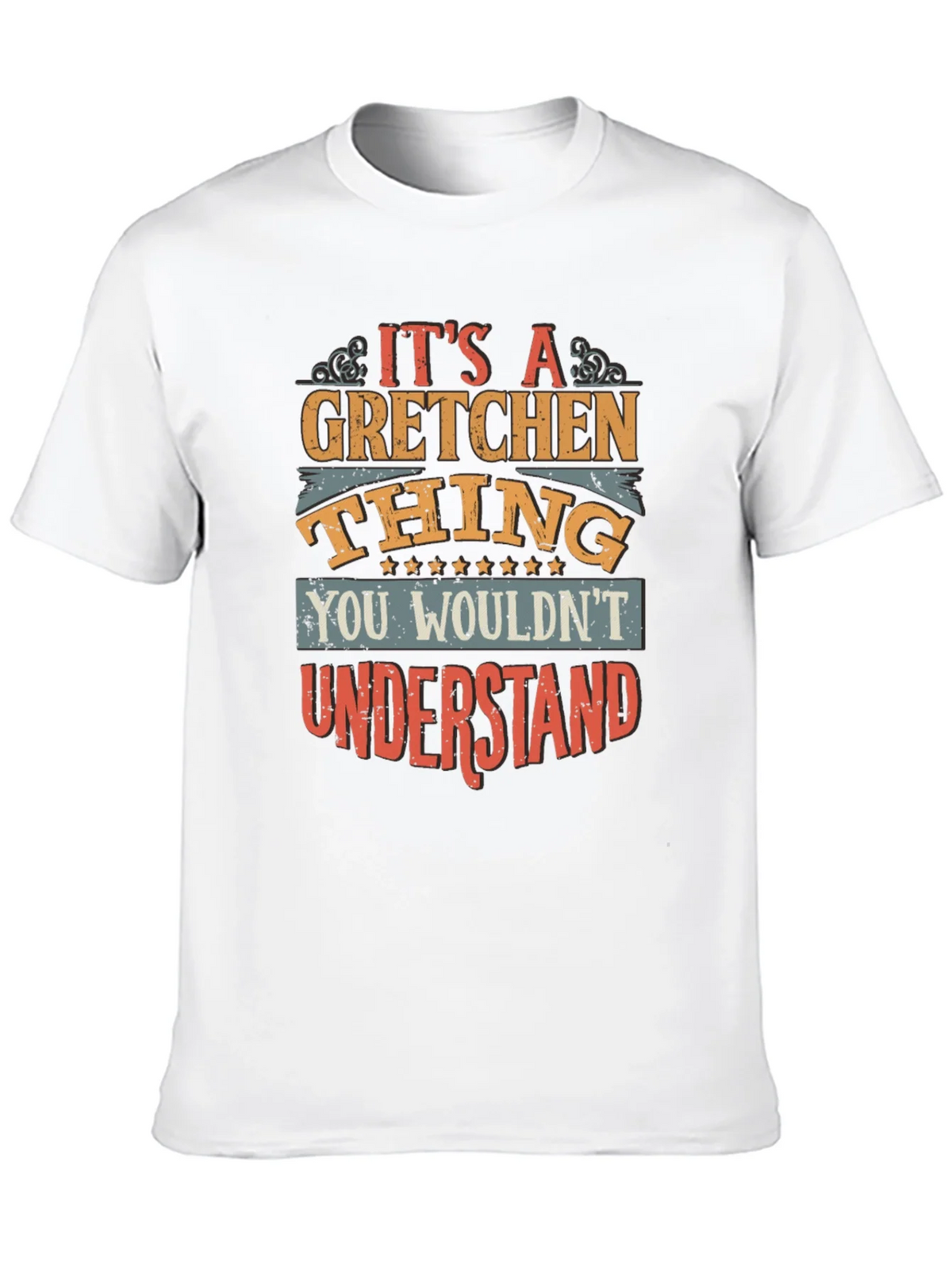 Its A Gretchen Thing T-Shirt product image 9