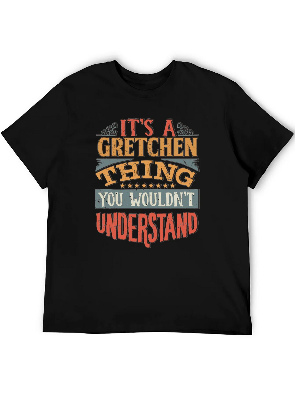 Its A Gretchen Thing T-Shirt product image 5