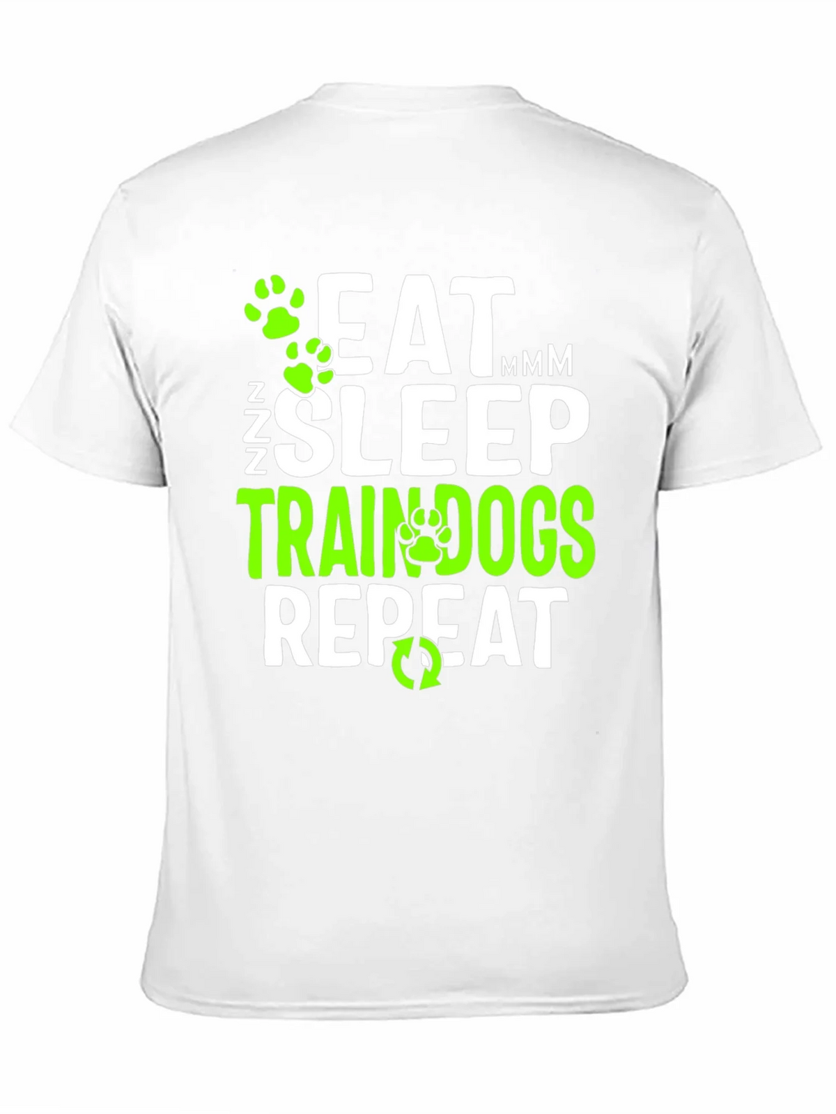 Eat Sleep Train Dogs Repeat Graphic T-Shirt product image 9