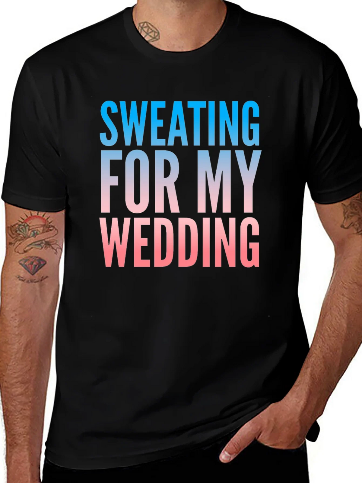 Sweating For My Wedding Funny Groom T-Shirt product image 1