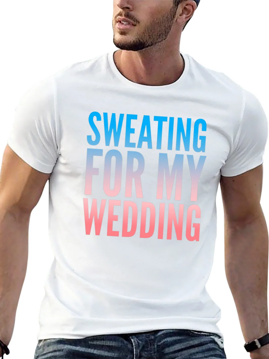 Sweating For My Wedding Funny Groom T-Shirt product image 12