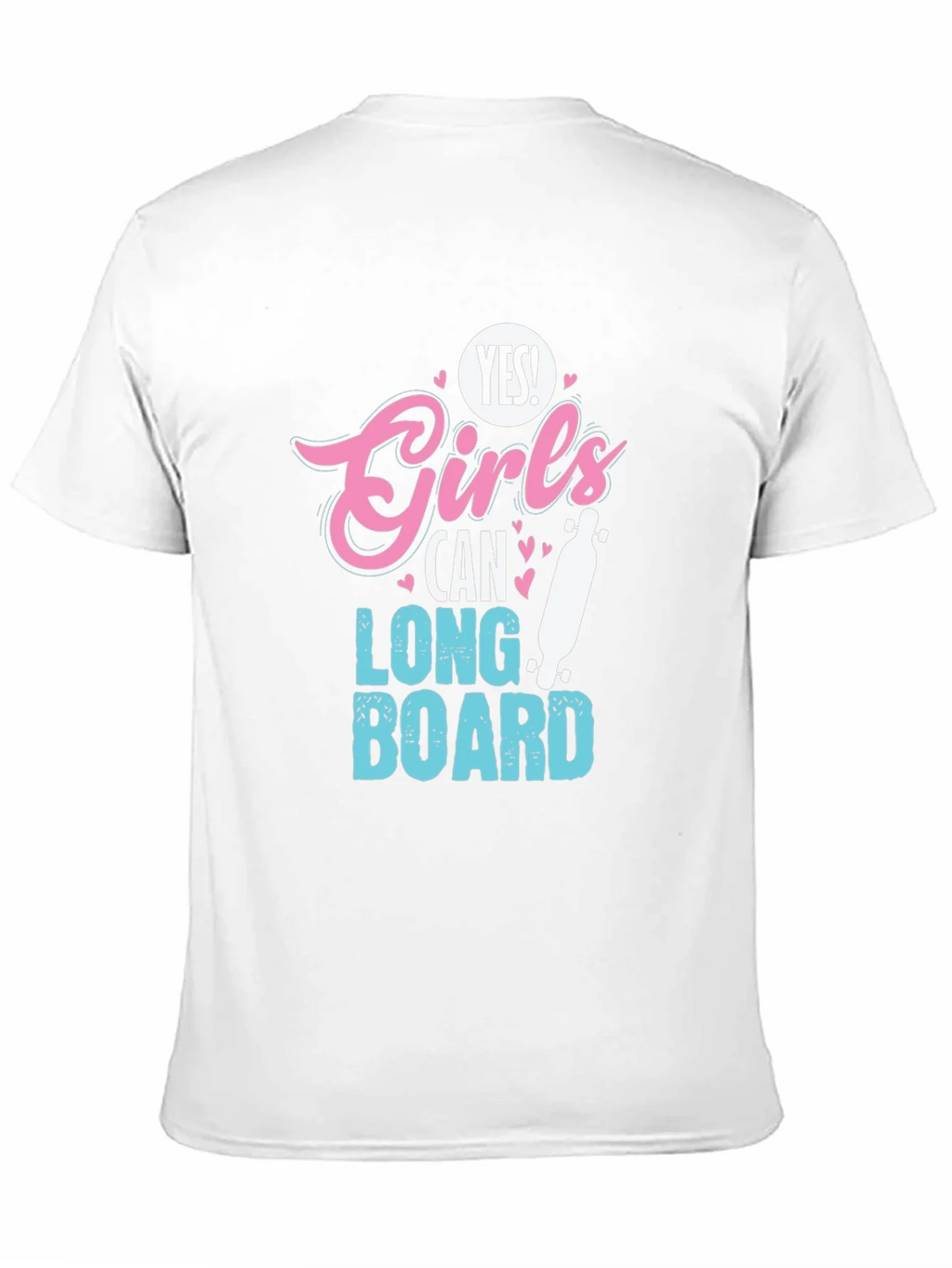 Yes Girls Can Longboard T-Shirt product image 10