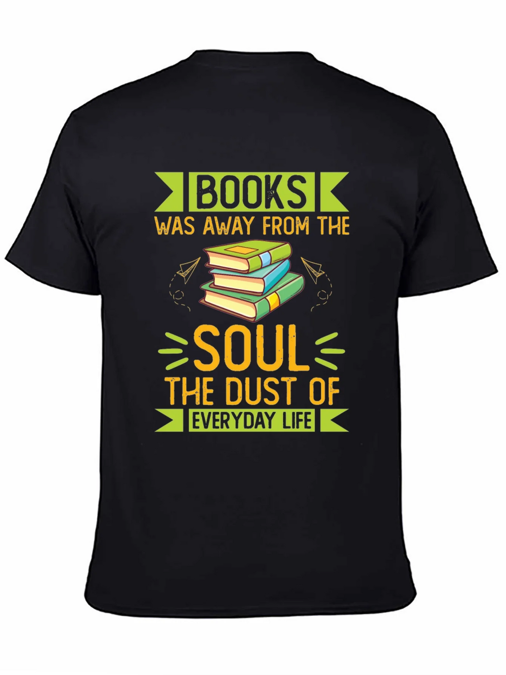 Books Away From The Soul T-Shirt product image 3