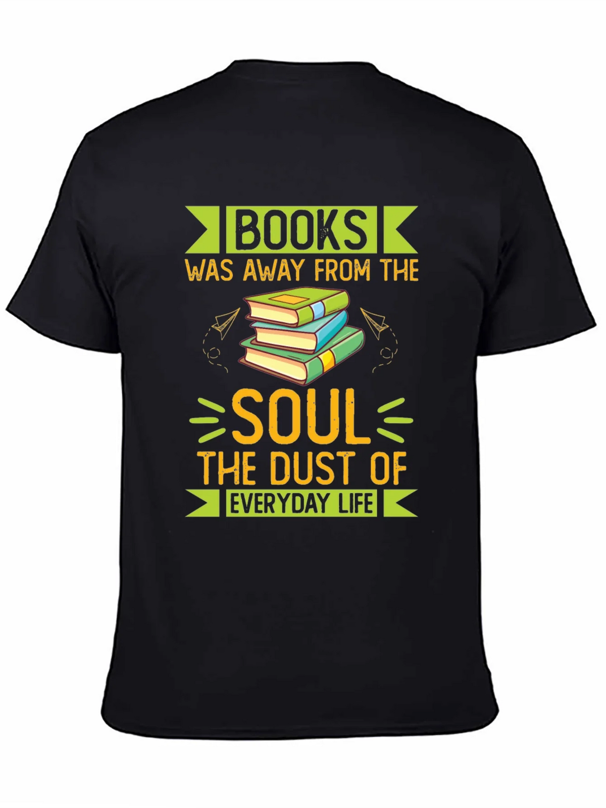 Books Away From The Soul T-Shirt product image 3