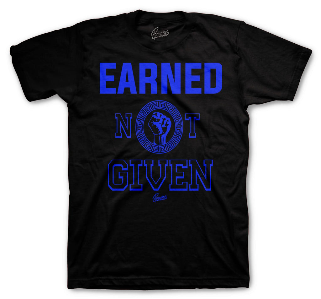 Retro 13 Hyper Royal Earned Not Given Shirt