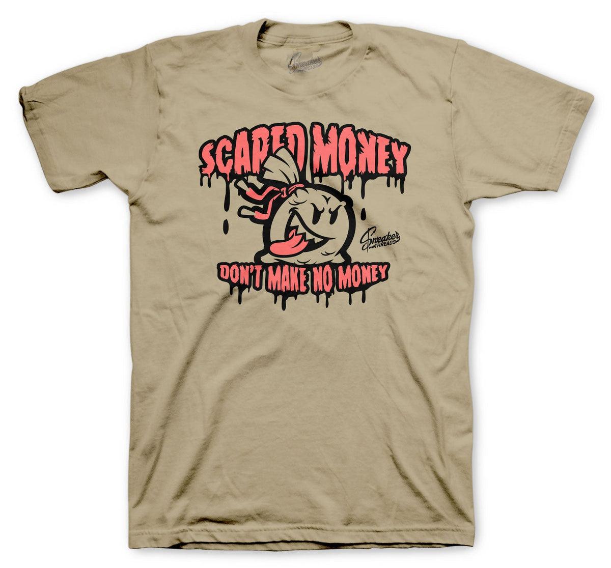 350 Sand Taupe Scared Money Shirt