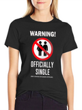 Officially Single Funny Novelty Graphic T-Shirt product image 1