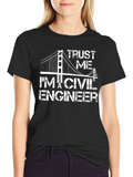 Trust Me Civil Engineer T-Shirt product image 1