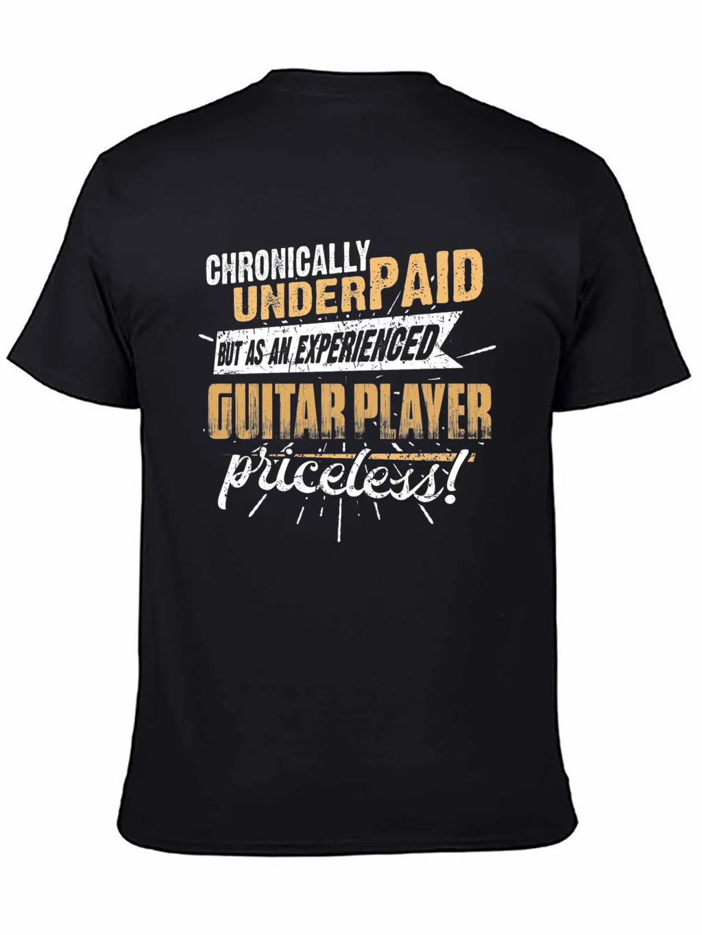 Chronically Underpaid Guitar Player Black T-Shirt product image 3