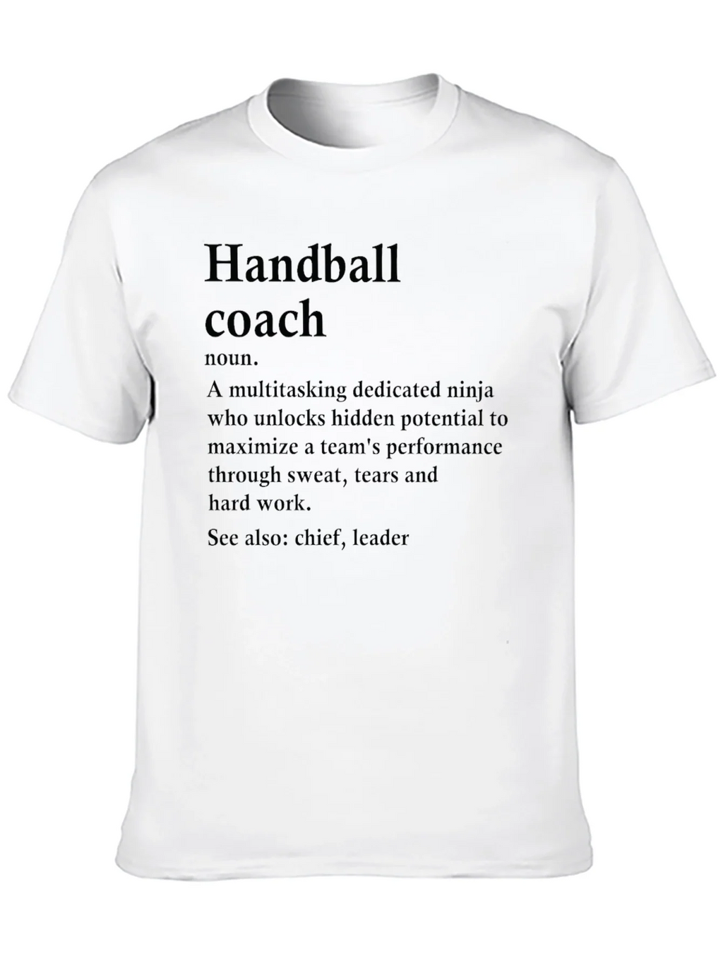 Handball Coach Definition T-Shirt product image 9
