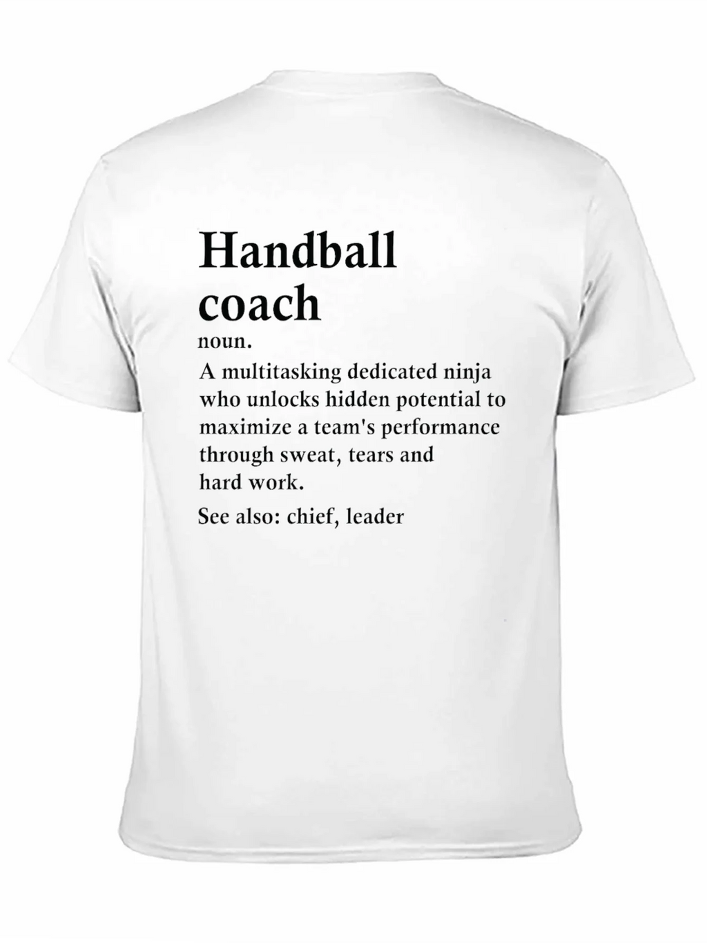 Handball Coach Definition T-Shirt product image 10
