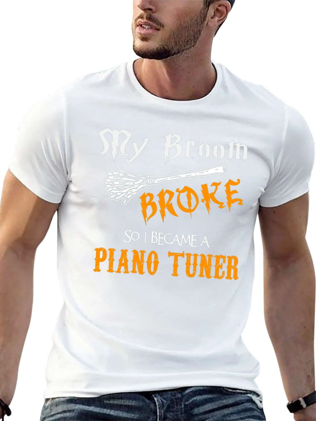 Funny Piano Tuner T-Shirt - My Broom Broke! product image 12
