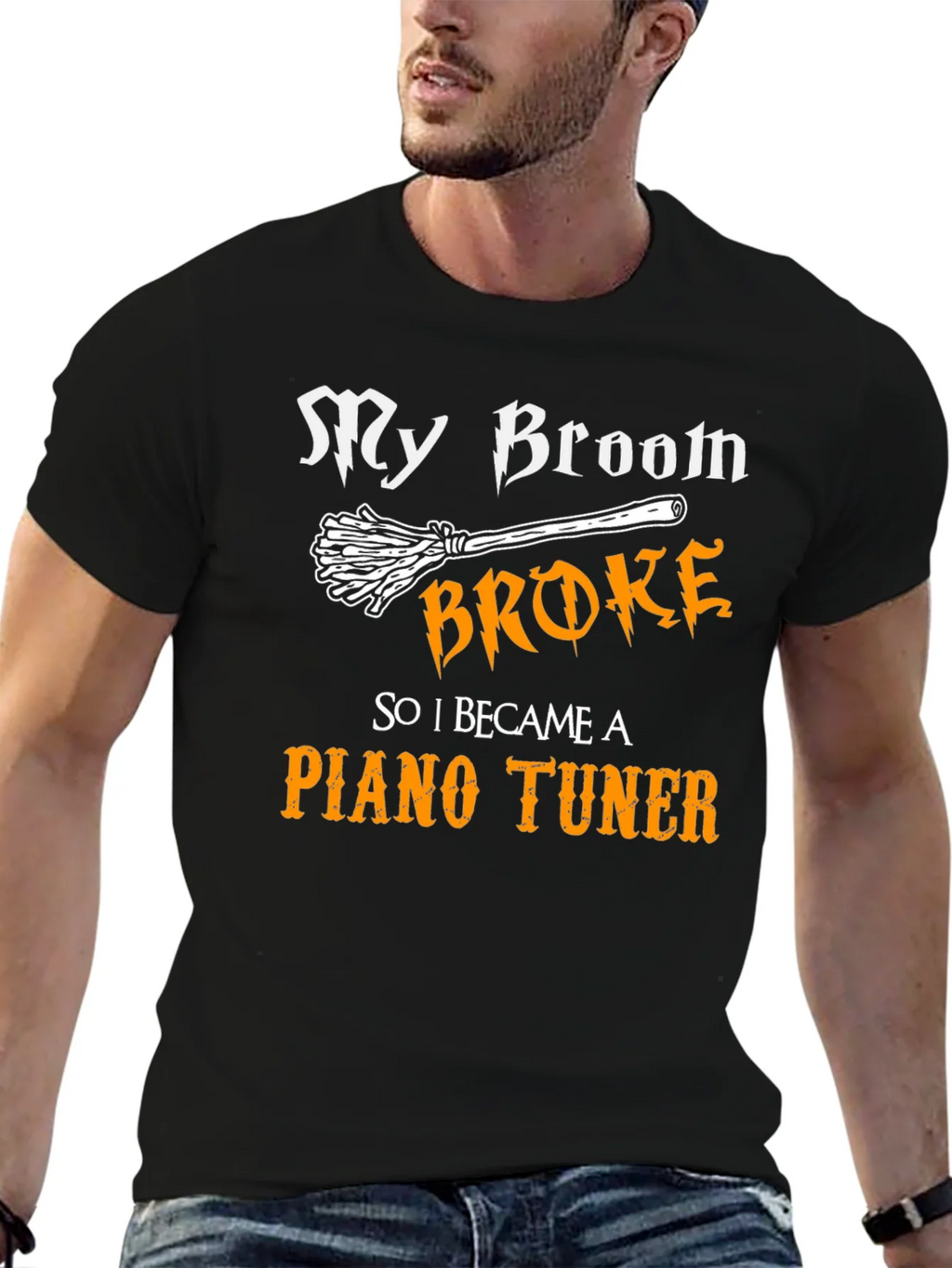 Funny Piano Tuner T-Shirt - My Broom Broke! product image 6