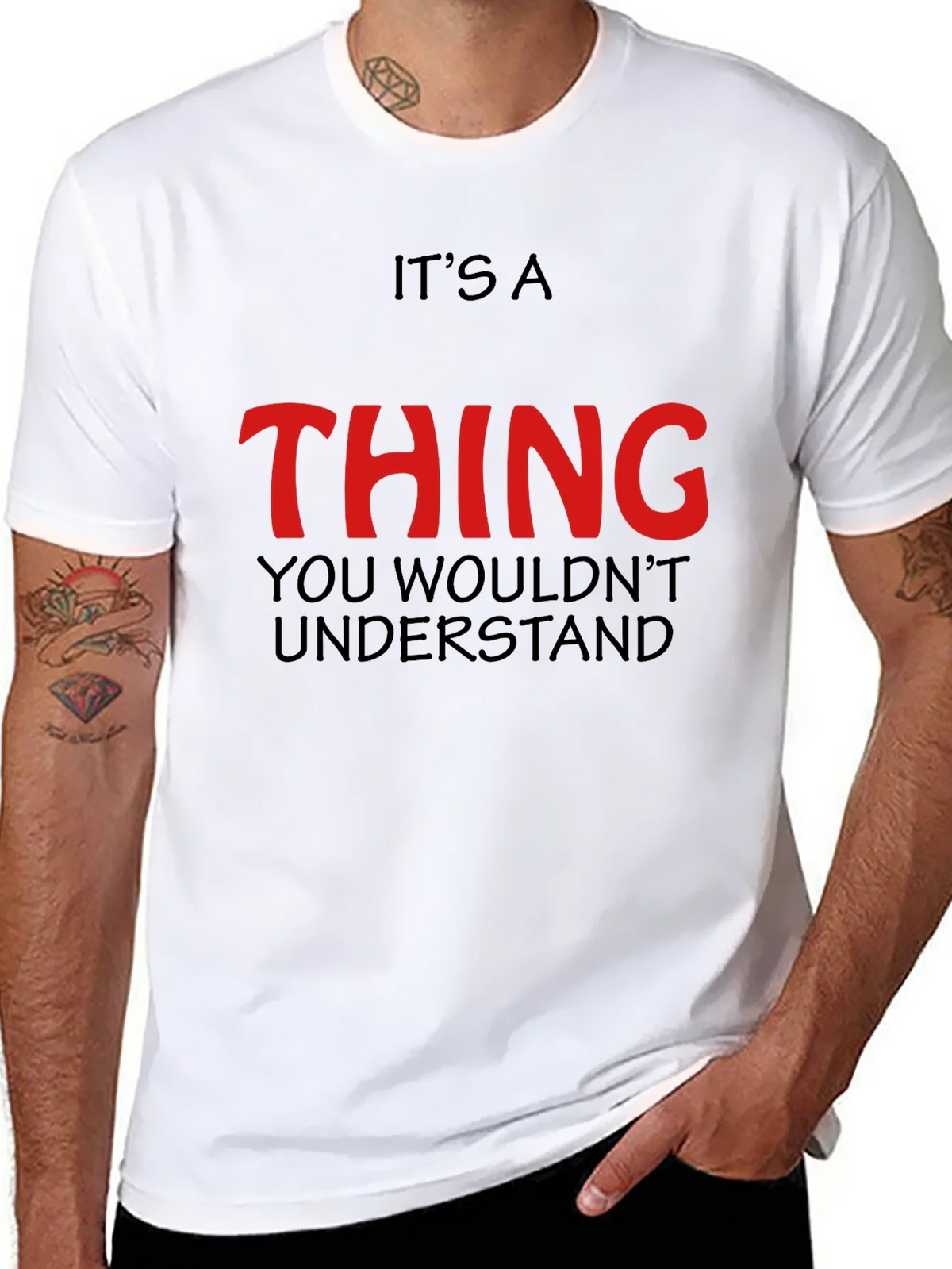 Its a Thing You Wouldnt Understand - Graphic T-Shirt product image 7