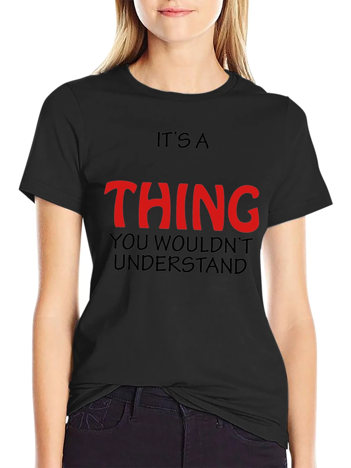 Its a Thing You Wouldnt Understand - Graphic T-Shirt product image 2