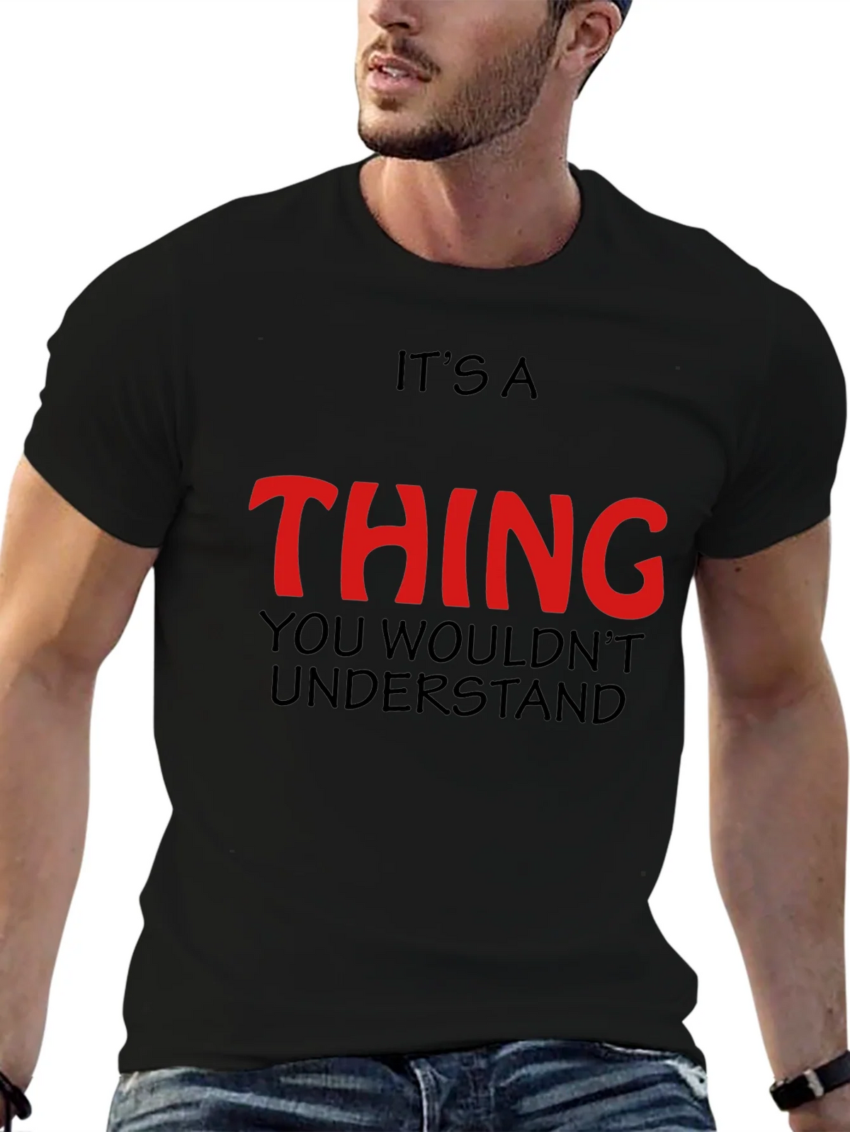 Its a Thing You Wouldnt Understand - Graphic T-Shirt product image 6
