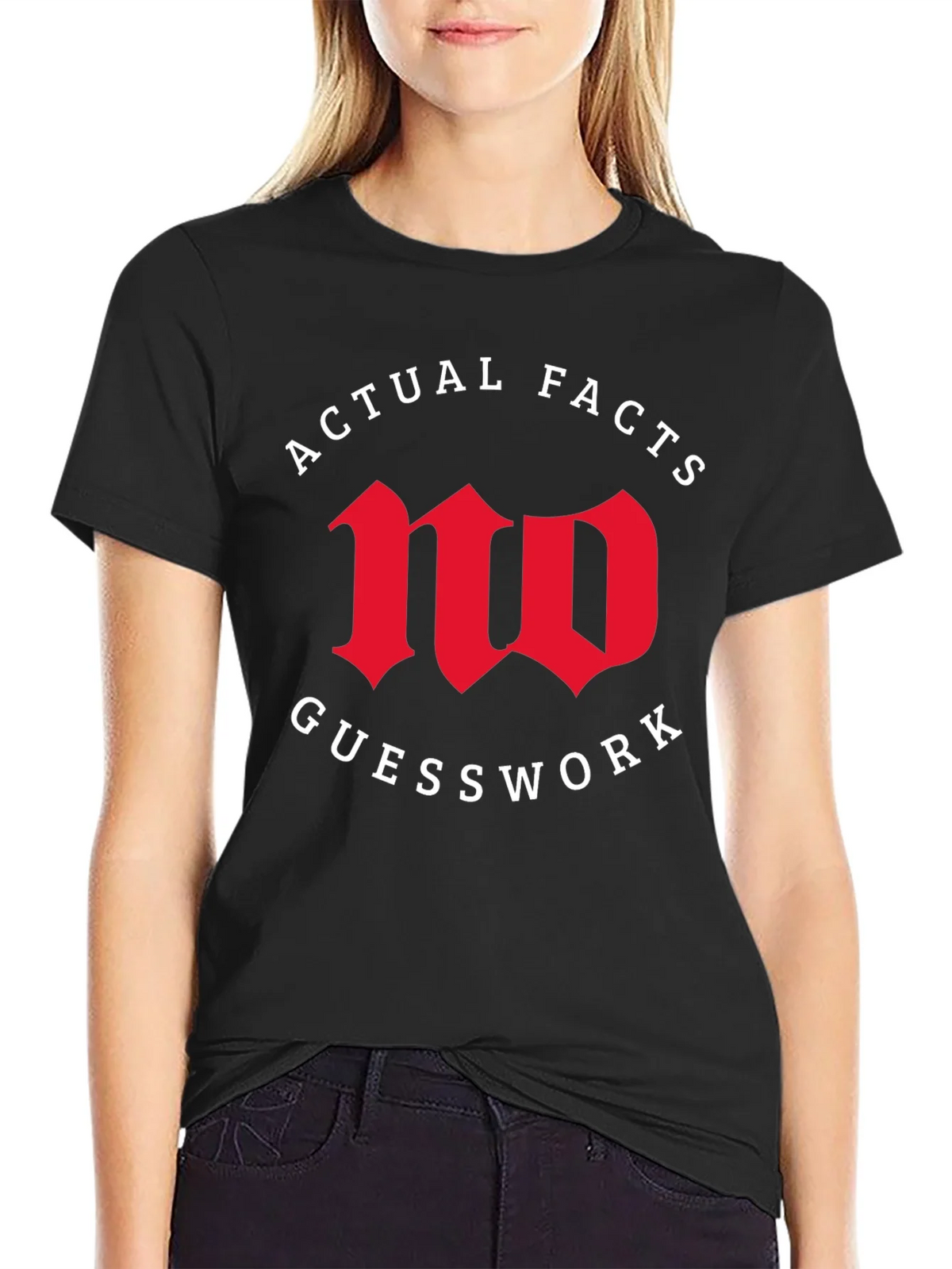 Actual Facts No Guesswork Graphic Tee product image 2