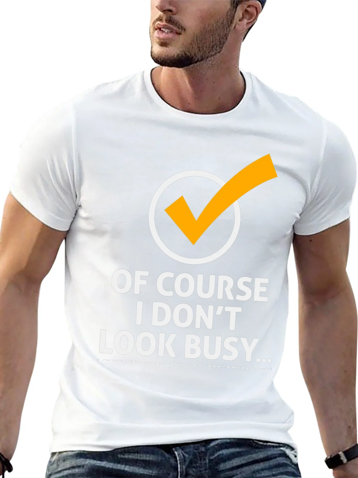 Of Course I Dont Look Busy Graphic Tee product image 12