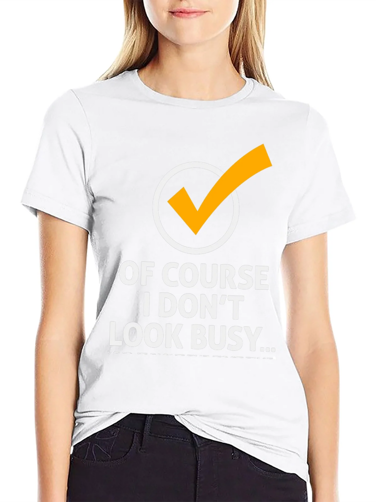 Of Course I Dont Look Busy Graphic Tee product image 8
