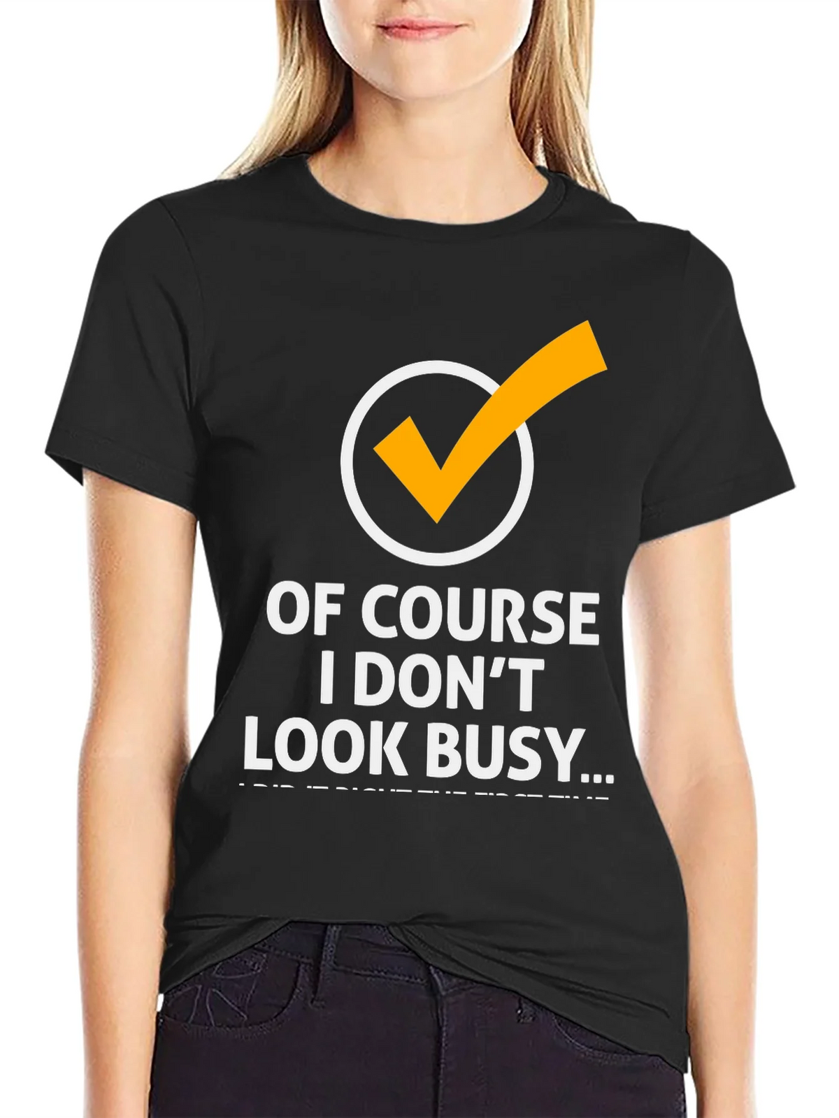 Of Course I Dont Look Busy Graphic Tee product image 2