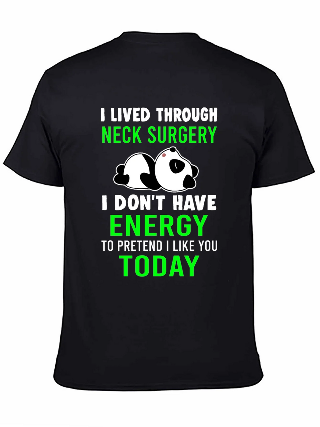 Neck Surgery Survivor Panda T-Shirt product image 4