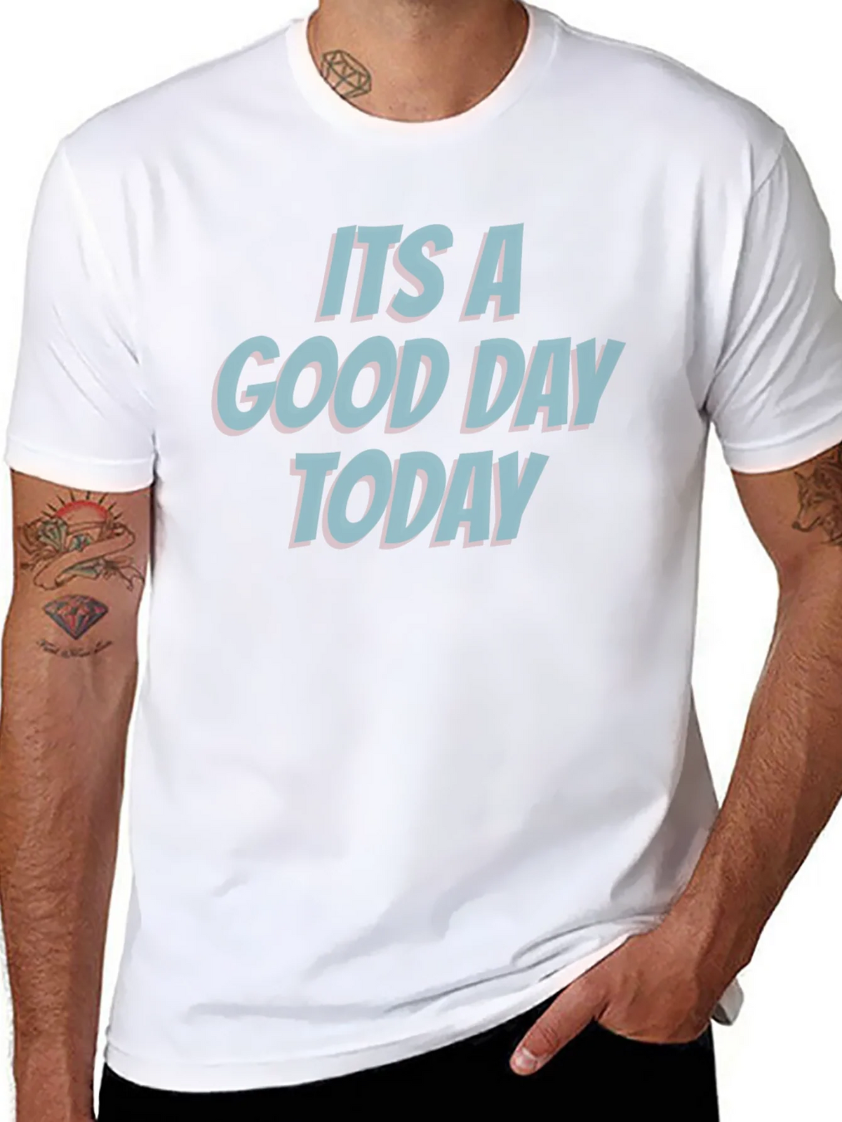 Its A Good Day Today T-Shirt - Trendy Graphic Tee product image 6