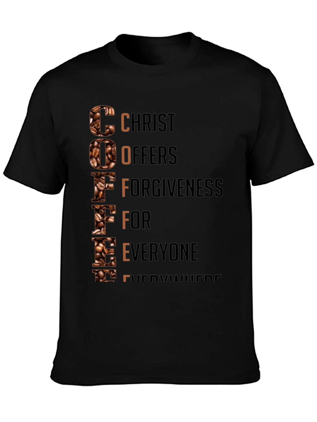Coffee Christian T-Shirt: Christ Offers Forgiveness product image 3