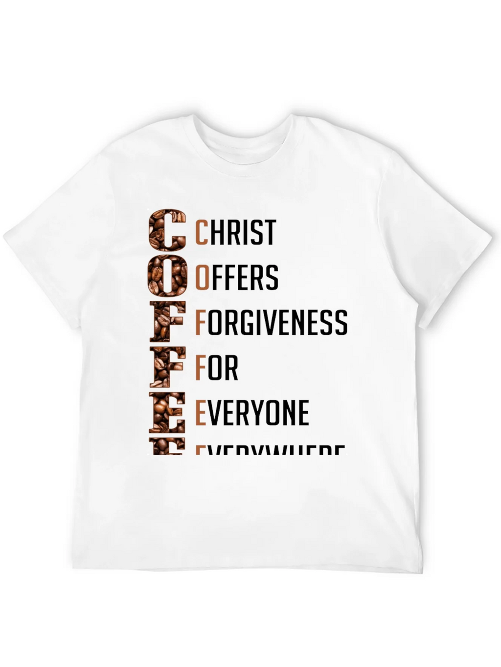 Coffee Christian T-Shirt: Christ Offers Forgiveness product image 11