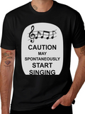 Caution Spontaneously Start Singing T-Shirt product image 1