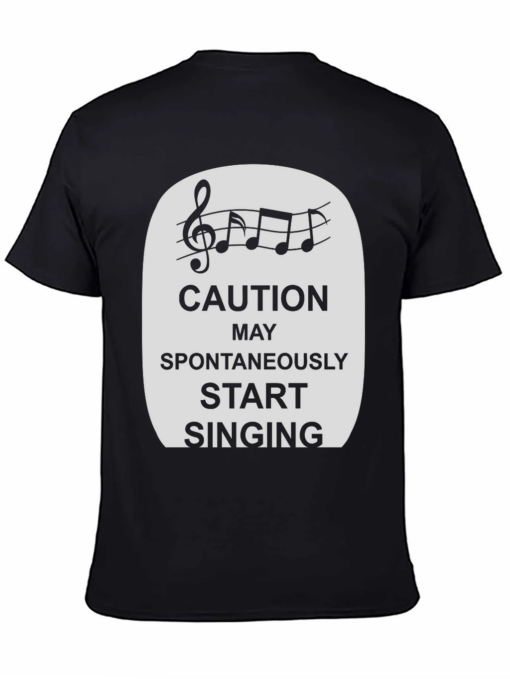 Caution Spontaneously Start Singing T-Shirt product image 4