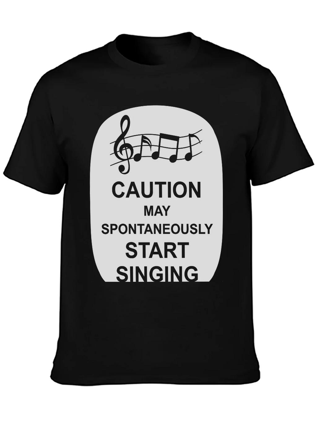 Caution Spontaneously Start Singing T-Shirt product image 3
