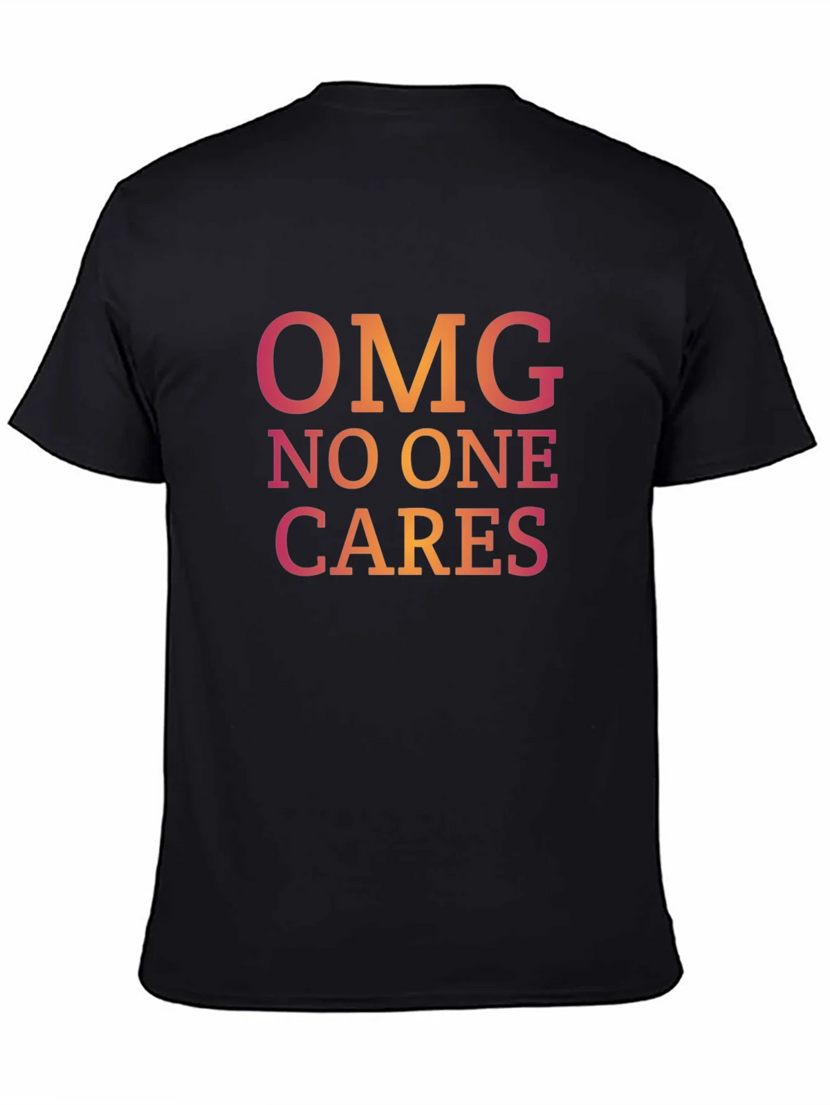 OMG No One Cares Graphic Tee - Casual Black T-Shirt product image 4
