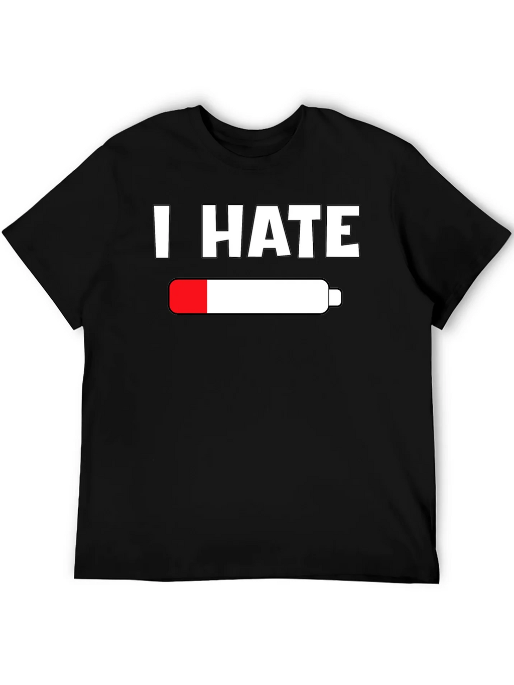 I Hate Empty Battery T-Shirt - Low Energy Tee product image 5