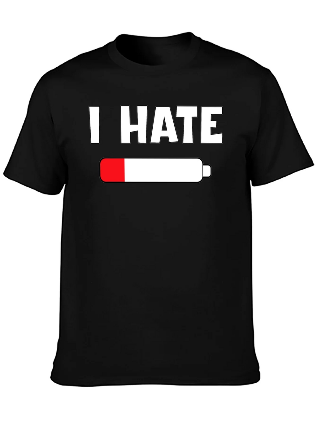 I Hate Empty Battery T-Shirt - Low Energy Tee product image 3