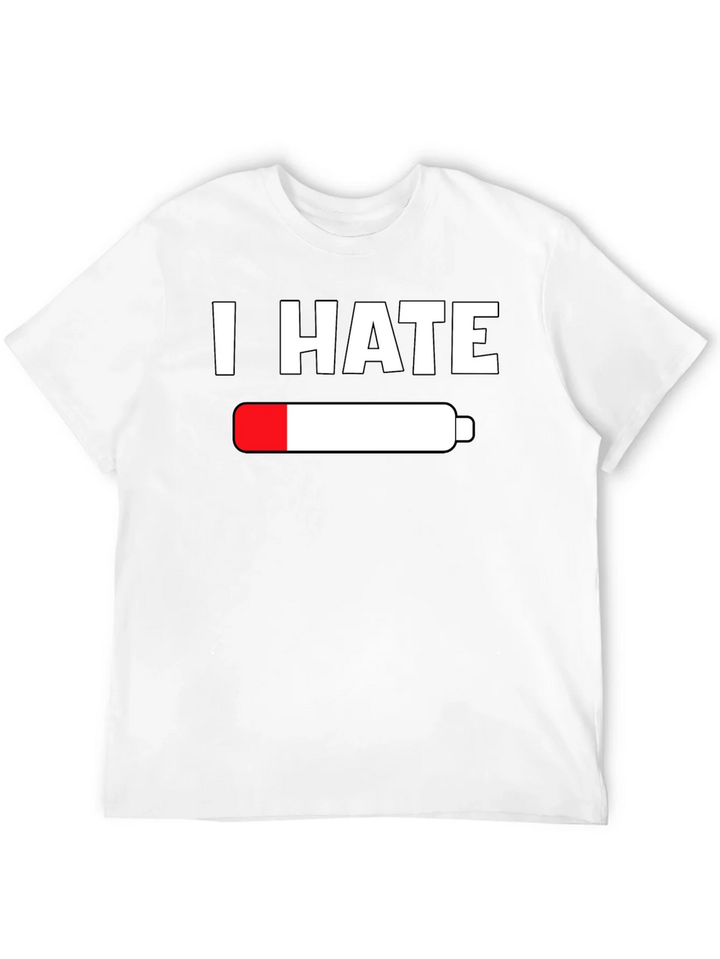 I Hate Empty Battery T-Shirt - Low Energy Tee product image 11