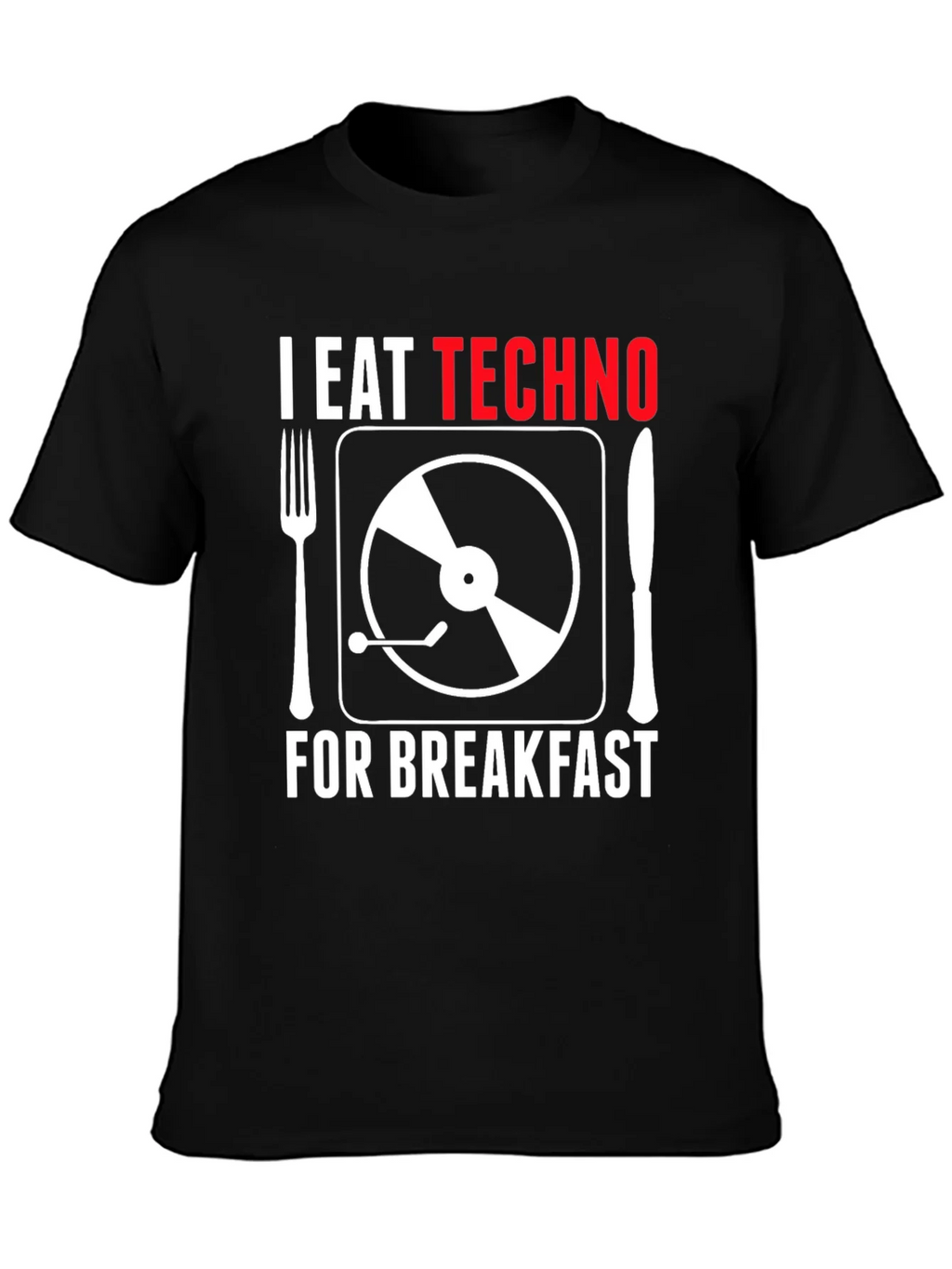 I Eat Techno For Breakfast T-Shirt - Music Lover Tee product image 3