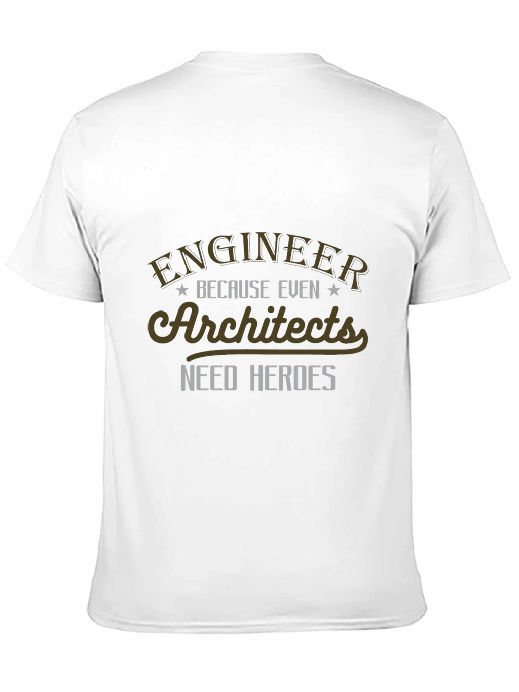 Engineer Hero T-Shirt - Architect Appreciation Tee product image 5