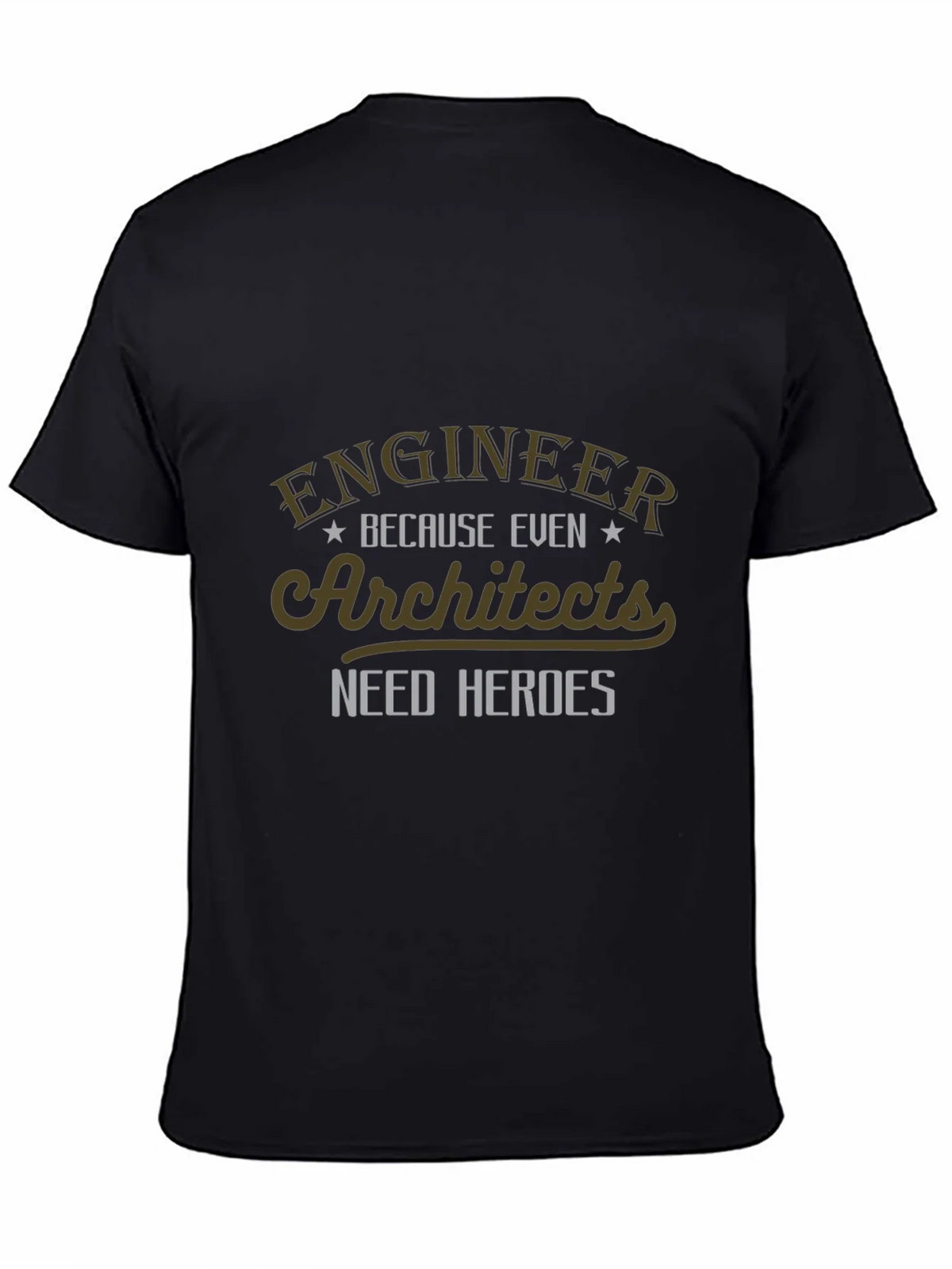 Engineer Hero T-Shirt - Architect Appreciation Tee product image 1
