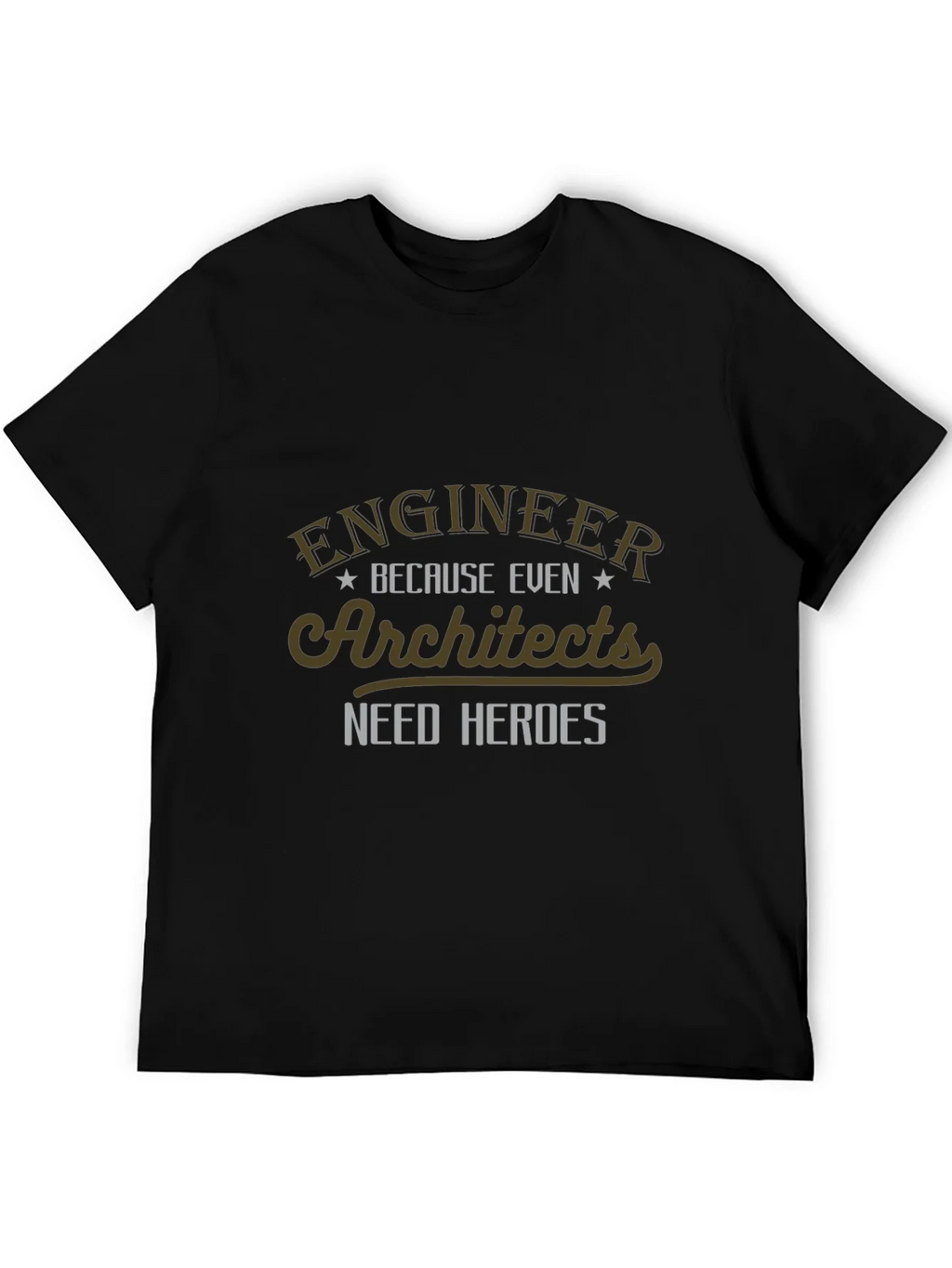 Engineer Hero T-Shirt - Architect Appreciation Tee product image 2