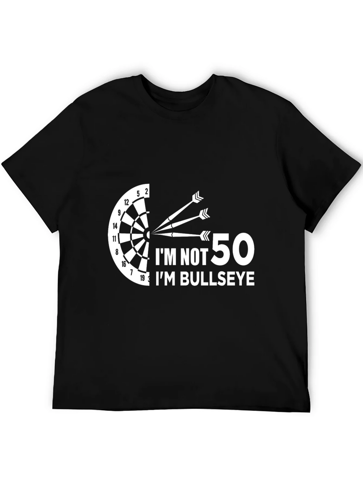 Funny Darts T-Shirt - Im Not 50 Im Bullseye product image 5