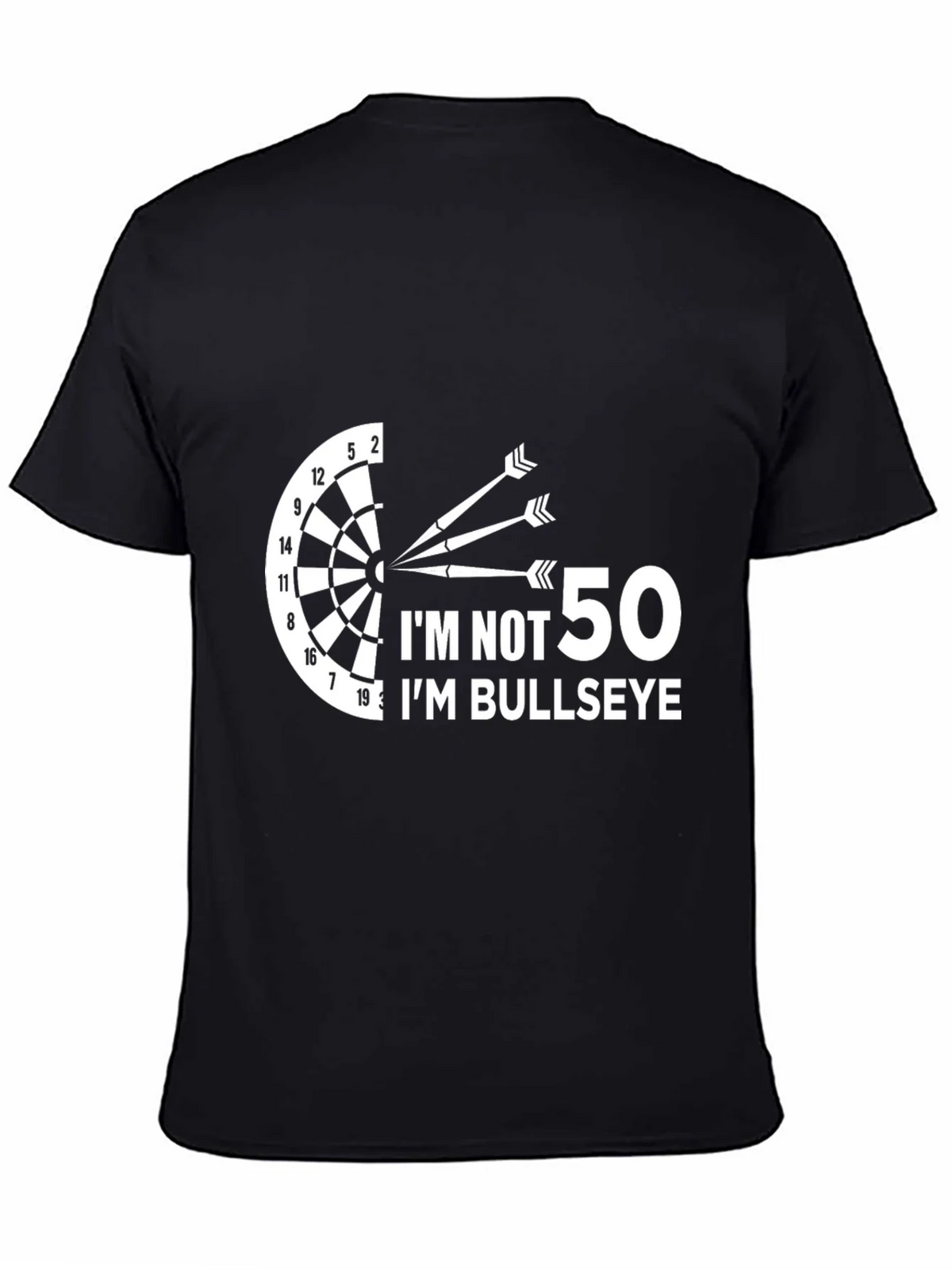 Funny Darts T-Shirt - Im Not 50 Im Bullseye product image 4