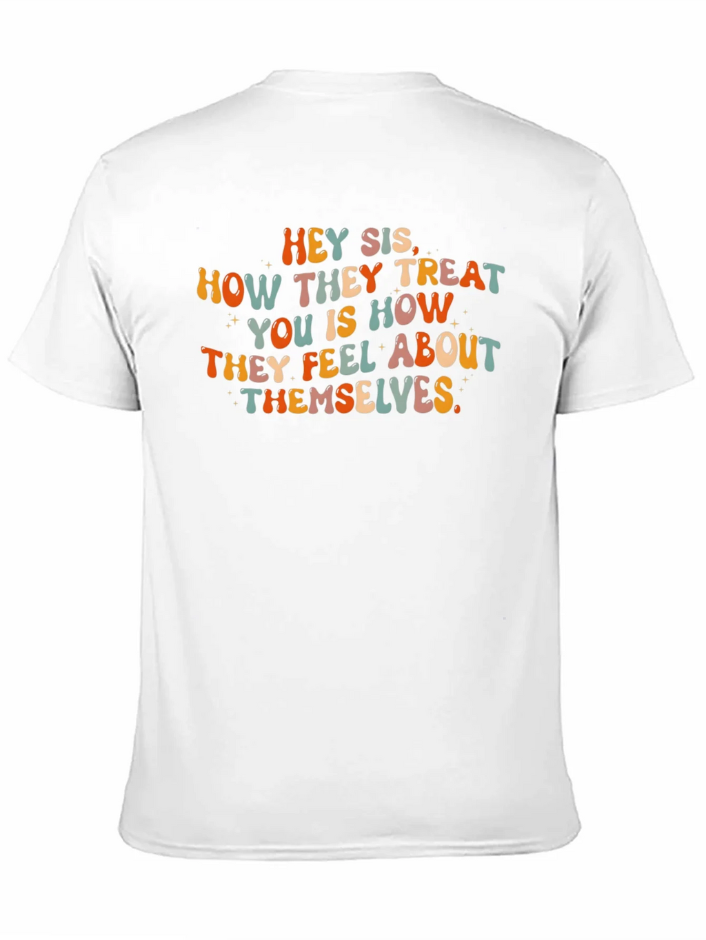 Hey Sis Graphic Tee - Treat Yourself with Style! product image 7
