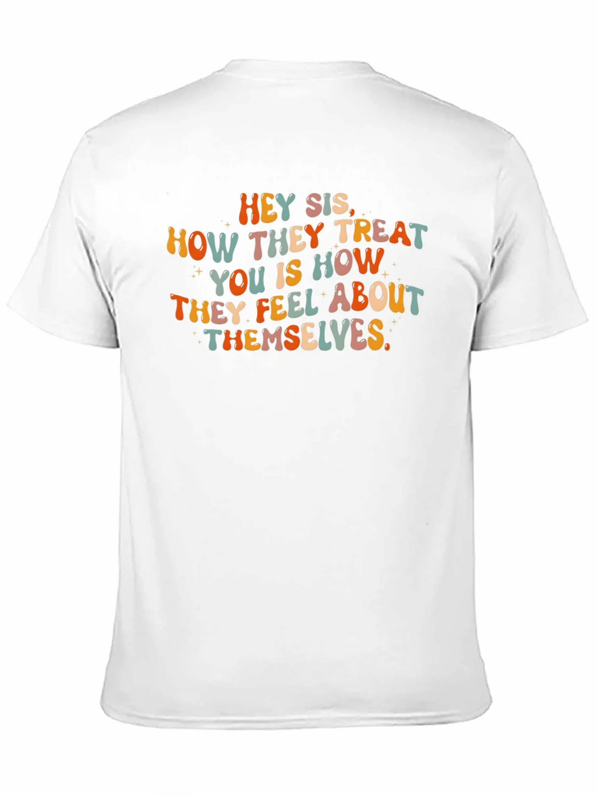 Hey Sis Graphic Tee - Treat Yourself with Style! product image 7