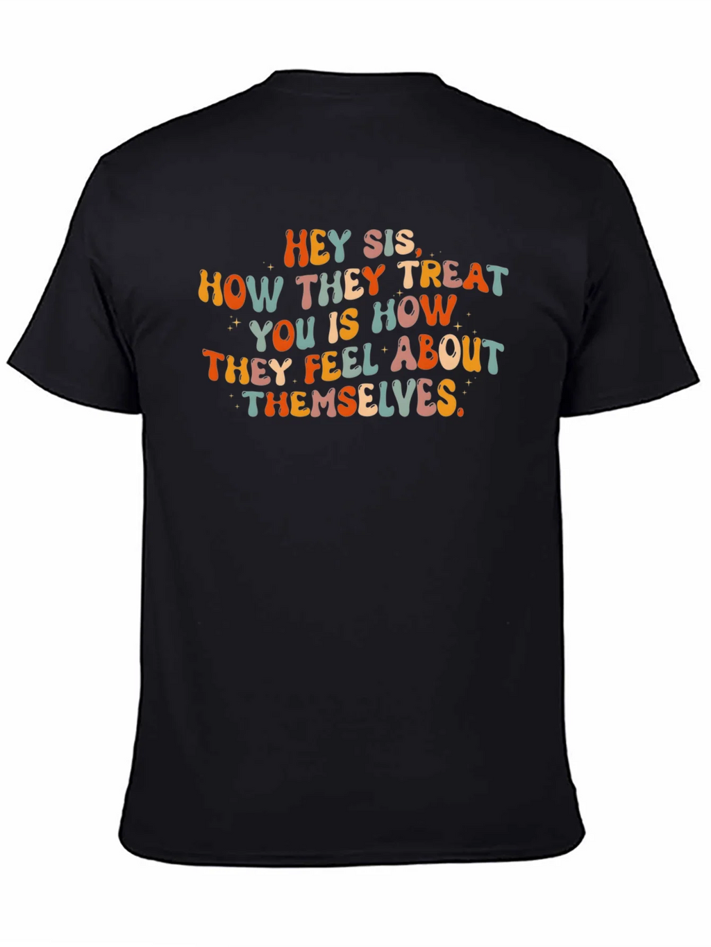 Hey Sis Graphic Tee - Treat Yourself with Style! product image 3